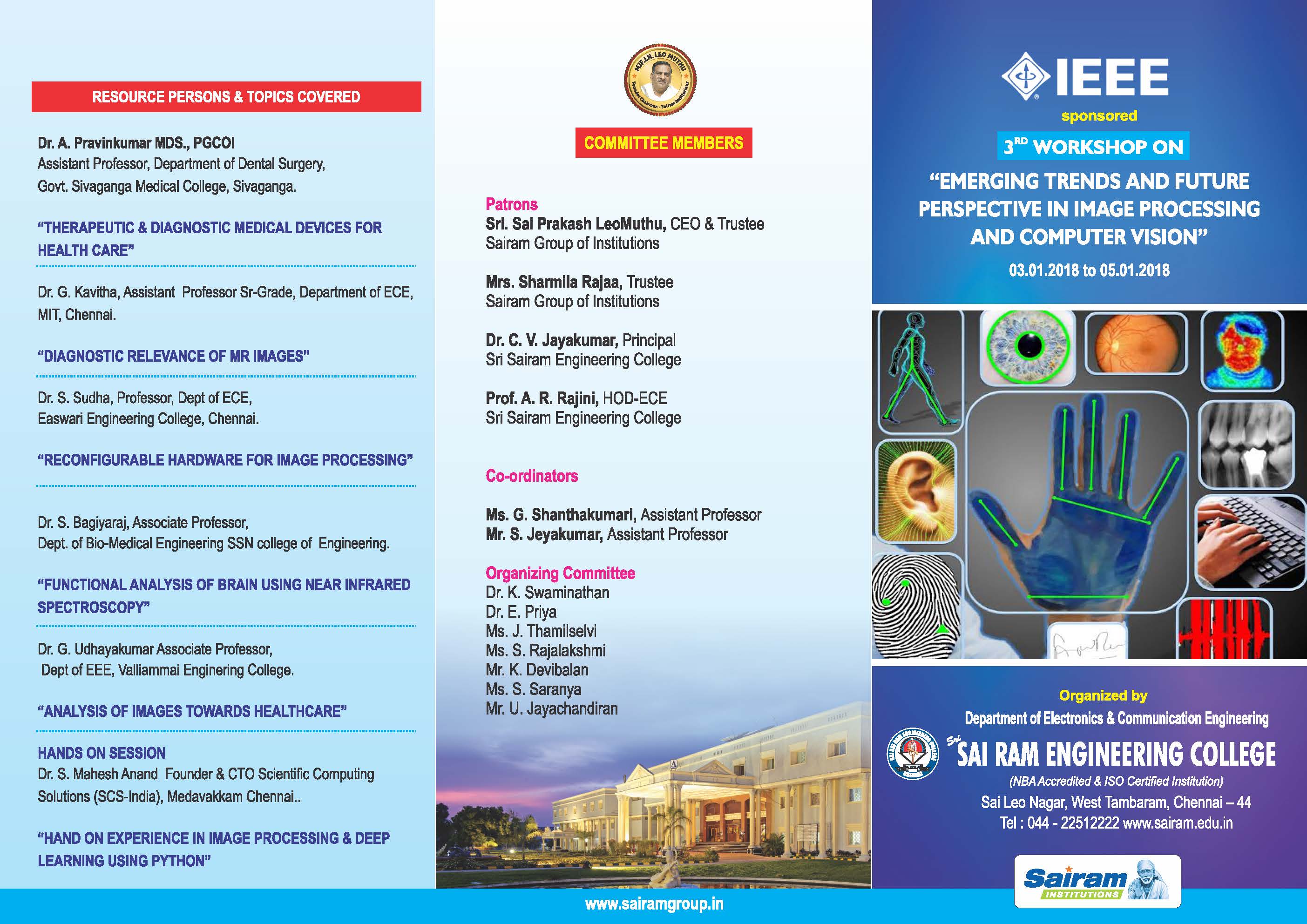 : IEEE Sponsored 3rd Workshop on Emerging Trends and Future Perspective in Image Processing and Computer Vision